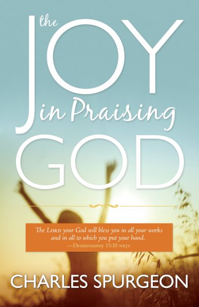 Joy In Praising God