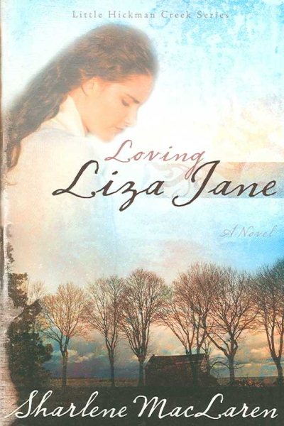 Loving Liza Jane (Little Hickman Creek Series #1) cover