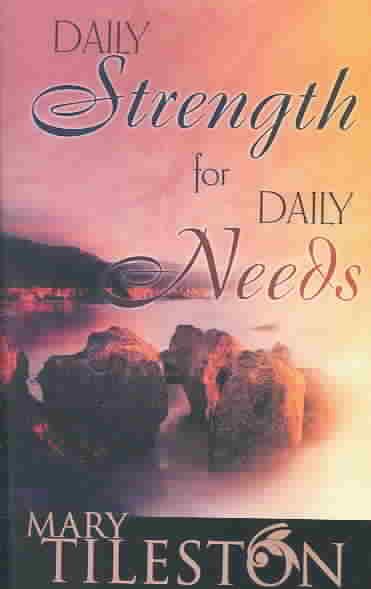 Daily Strength For Daily Needs cover