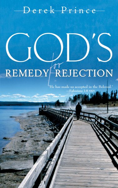 God's Remedy for Rejection cover