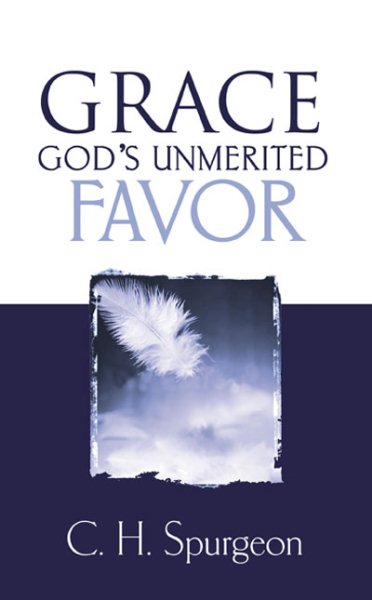 Grace: God's Unmerited Favor cover