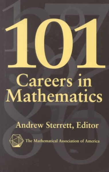 101 Careers in Mathematics (Classroom Resource Materials) cover
