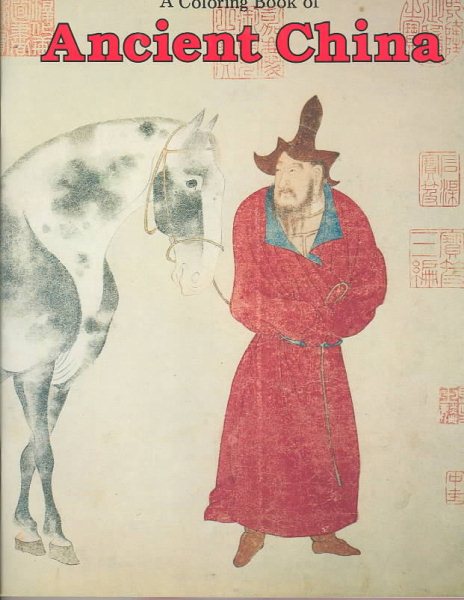 A Coloring Book of Ancient China cover