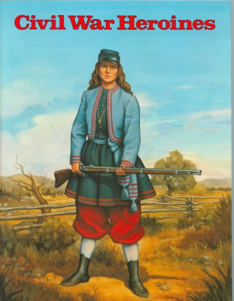 A Coloring Book of Civil War Heroines cover