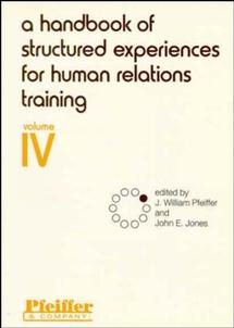 A Handbook of Structured Experiences for Human Relations Training, Vol. 4 cover