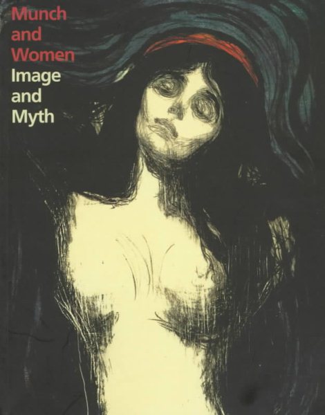 Munch and Women: Image and Myth cover