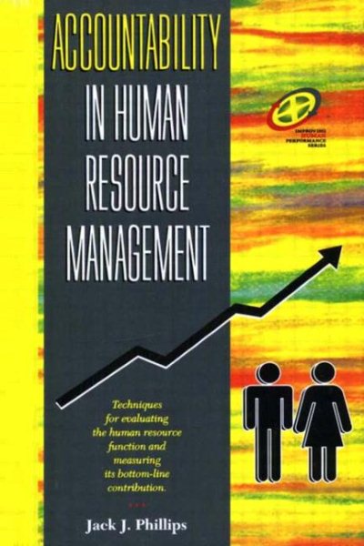 Accountability in Human Resource Management (Improving Human Performance) cover