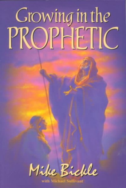 Growing in the Prophetic cover