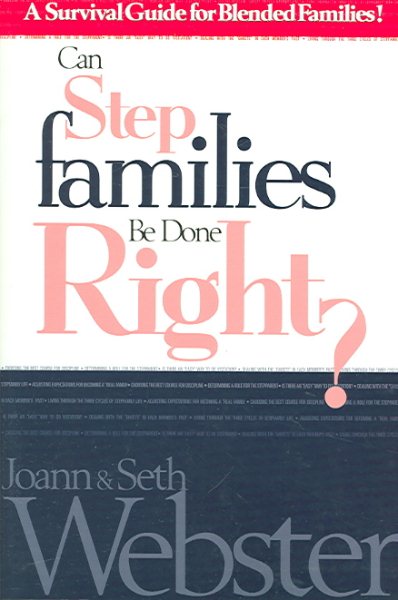 Can Stepfamilies Be Done Right?: A Survival Guide for Blended Families cover