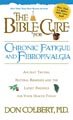 The Bible Cure for Fatigue: Ancient Truths, Natural Remedies and the Latest Findings for Your Health Today (New Bible Cure (Siloam)) cover