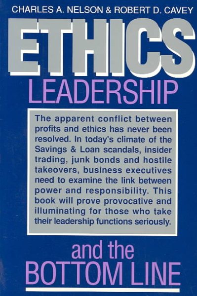 Ethics, Leadership, and the Bottom Line cover