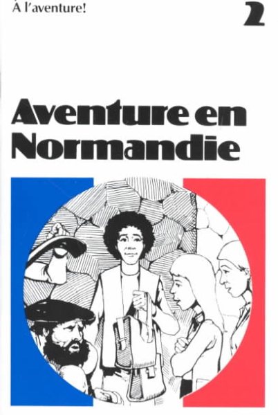 Aventure En Normandie (À l'aventure!) (French Edition) cover