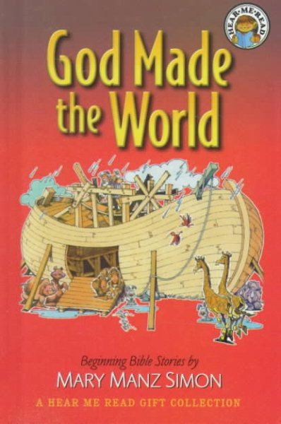 God Made the World: A Hear Me Read Gift Collection (Hear Me Read (Inspirational Press))