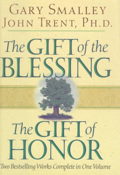 The Gift of the Blessing, the Gift of Honor cover