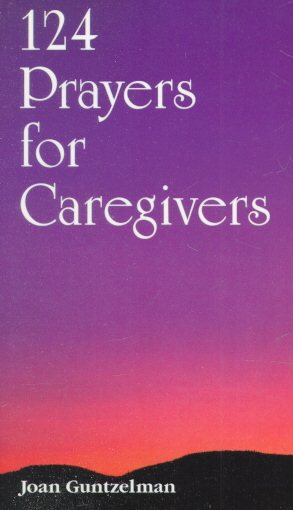 124 Prayers for Caregivers cover