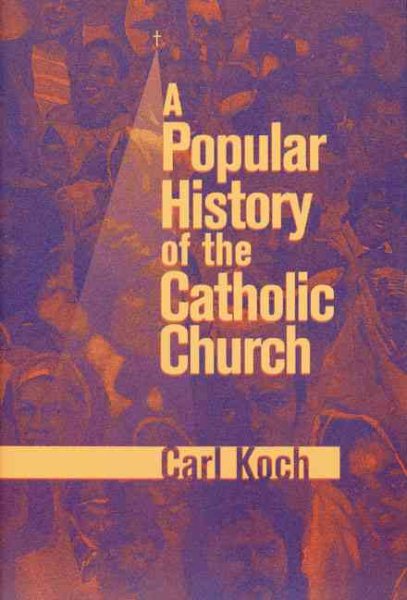A Popular History of the Catholic Church cover