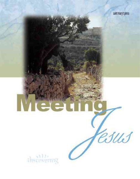 Meeting Jesus: (Student Booklet) (Minicourses) cover