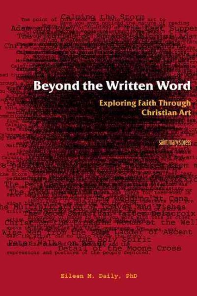 Beyond the Written Word: Exploring Faith through Christian Art cover