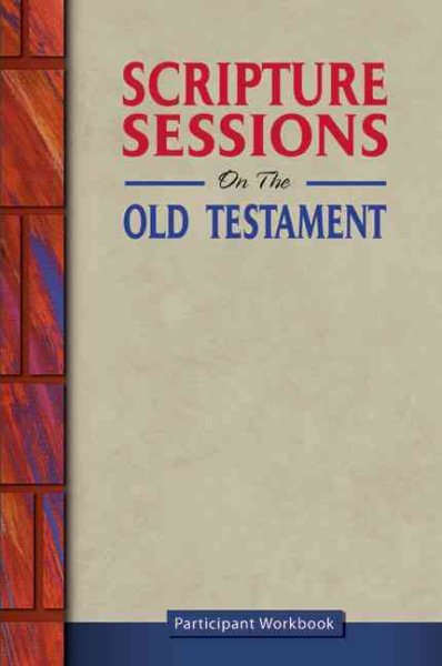 Scripture Sessions on the Old Testament (Student Workbook) cover