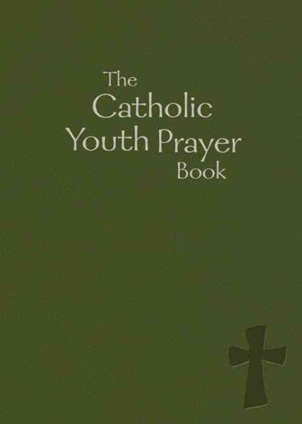 The Catholic Youth Prayer Book-green cover