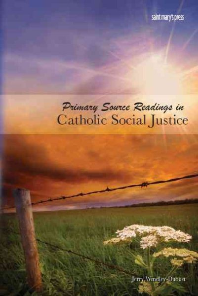 Primary Source Readings in Catholic Social Justice cover