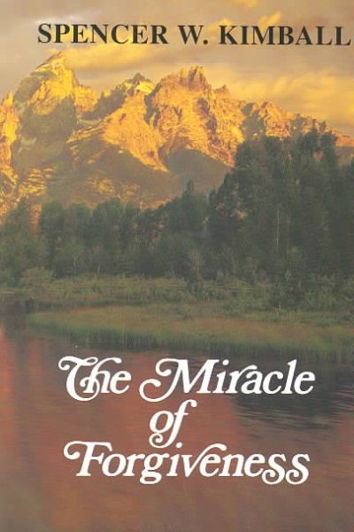 The Miracle of Forgiveness cover