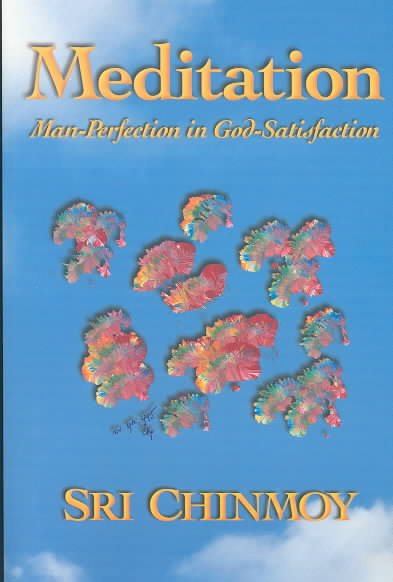 Meditation: Man Perfection in God Satisfaction cover