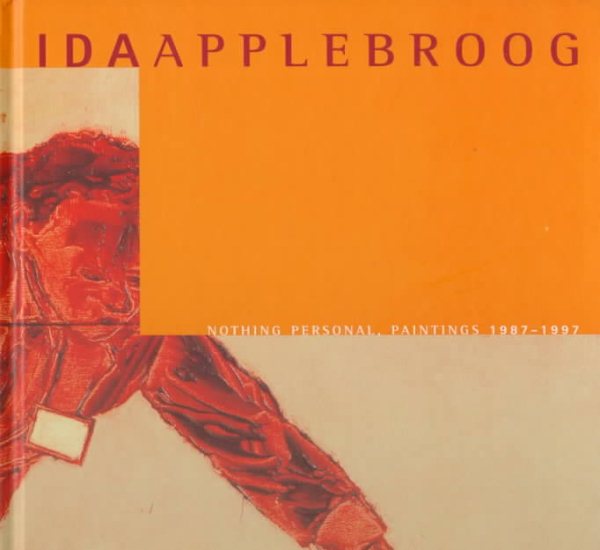 Ida Applebroog: Nothing Personal, Paintings 1987-1997 cover
