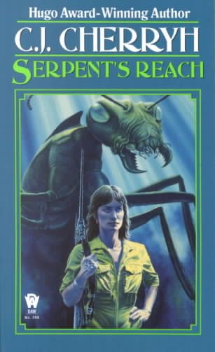 Serpent's Reach (Alliance-Union Universe) cover