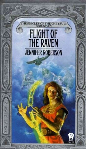 Flight of the Raven (Chronicles of the Cheysuli Book Seven) cover