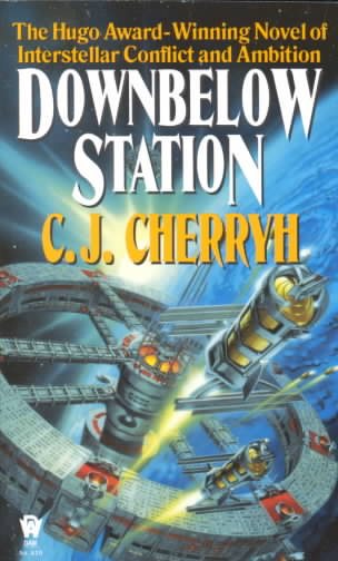 Downbelow Station (Alliance-Union Universe) cover