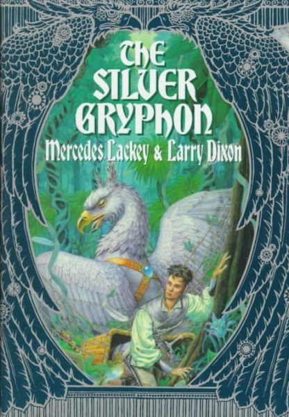 The Silver Gryphon (Mage Wars Trilogy, Book 3) cover