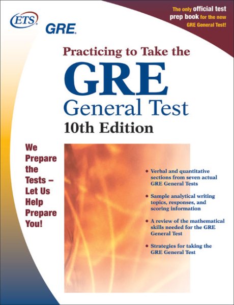 GRE: Practicing to Take the General Test 10th Edition (Practicing to Take the Gre General Test) cover