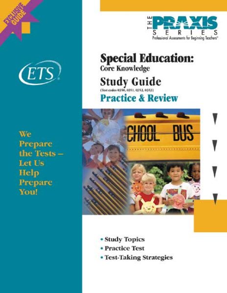 Special Education: Core Knowledge Study Guide (Praxis Study Guides) cover