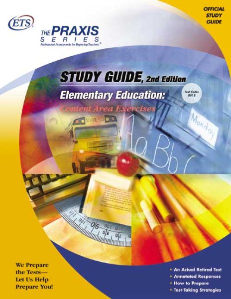 Elementary Education: Content Area Exercises (Praxis Study Guides) cover