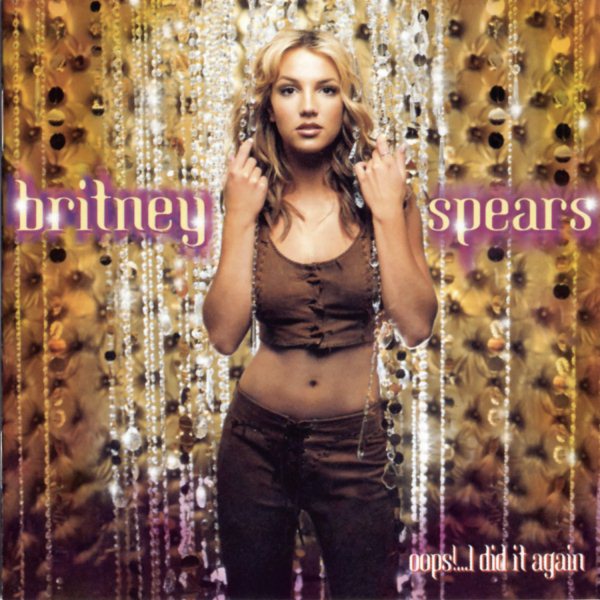 Legacy Britney Spears Oops!... I Did It Again Audio CD cover