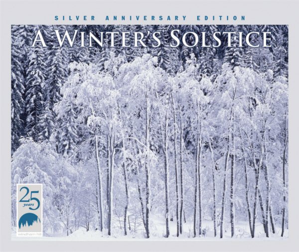A Winter's Solstice (Silver Anniversary Edition) cover