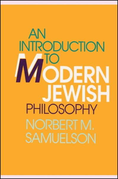 An Introduction to Modern Jewish Philosophy (Suny Series in Jewish Philosophy) cover