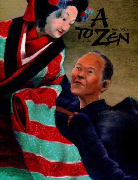 A to Zen: A Book of Japanese Culture cover