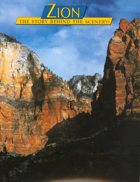 Zion: The Story Behind the Scenery cover