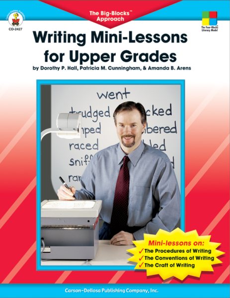 Writing Mini-Lessons for Upper Grades: The Big-Blocks™ Approach cover