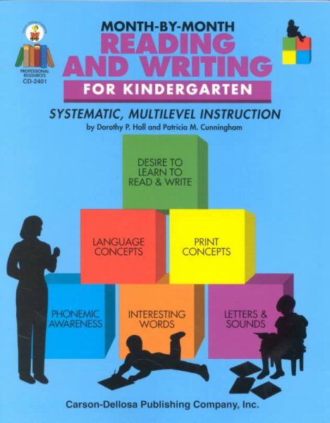 Month-by-month Reading, Writing, and Phonics for Kindergarten: Systematic, Multilevel Instruction for Kindergarten (Professional Resources Series) cover