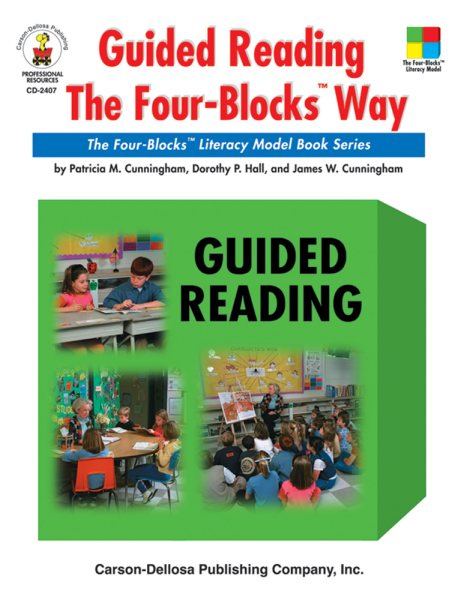 Guided Reading the Four-Blocks® Way, Grades 1 - 3 (Four Blocks Series) cover