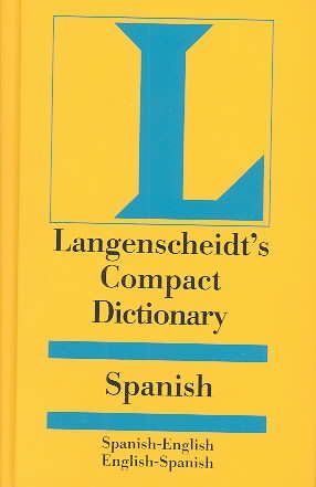 Langenscheidt's Compact Dictionary: Spanish/English English/Spanish cover