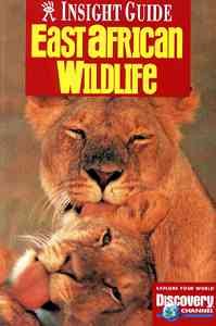 Insight Guide East African Wildlife (East African Wildlife, 2nd ed) cover