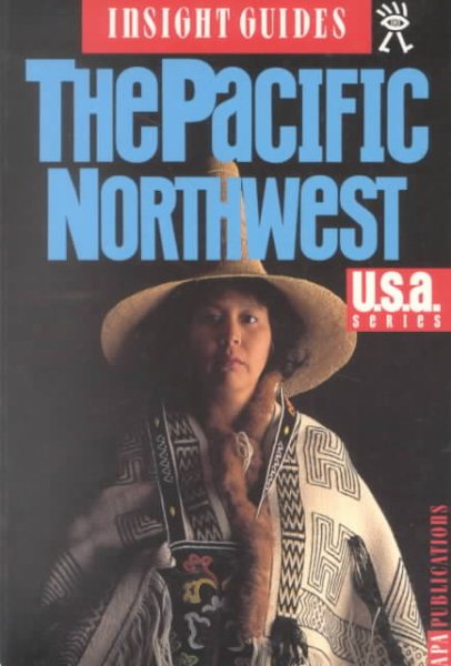 Insight Guide the Pacific Northwest (U.S.a.) cover