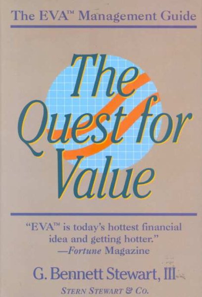 The Quest for Value: A Guide for Senior Managers cover