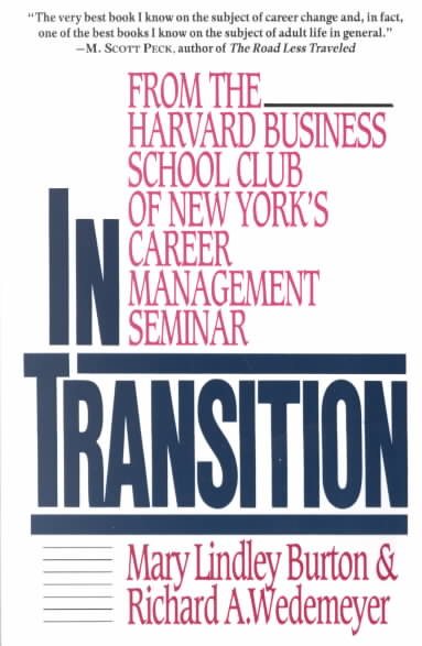 In Transition: From the Harvard Business School Club of New York's Career Management Seminar