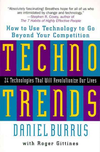 Technotrends: How to Use Technology to Go Beyond Your Competition cover