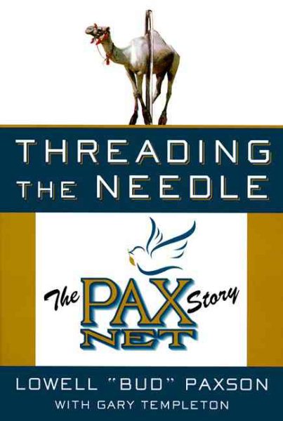 Threading the Needle: The PAX NET Story cover